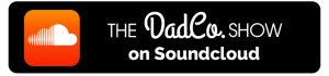 DadCo Show on Soundcloud