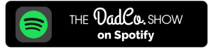 DadCo Show on Spotify