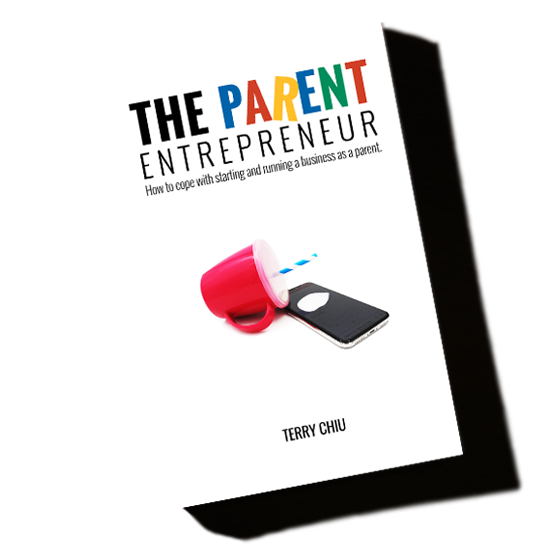 The Parent Entrepreneur book by Terry Chiu